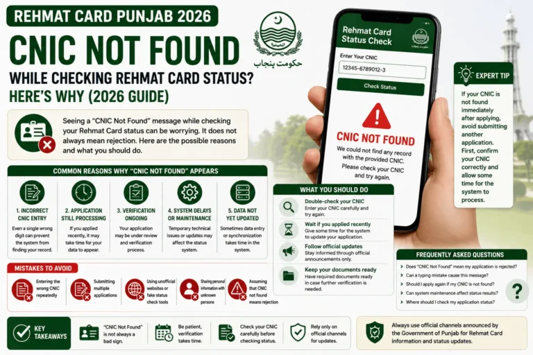 CNIC Not Found in Rehmat Card Status? Reasons & Solutions (2026)